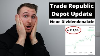 Trade Republic Depot Update | NEUE Dividendenaktie gekauft!