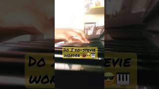 @steviewonder -Do I Do #piano #steviewonder #vibes