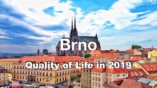 Quality of Life in Brno, Czech Republic , rank 94th in the world in 2019