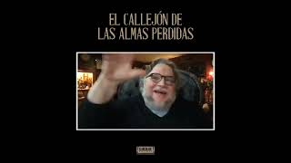 17 Minutos con Guillermo del Toro | EL CALLEJÓN DE LAS ALMAS PERDIDAS