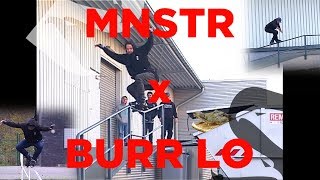 MNSTR x BURR LO