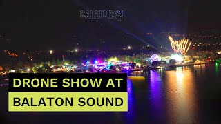 Balaton Sound 2024 Drone Show I Visual Europe Group