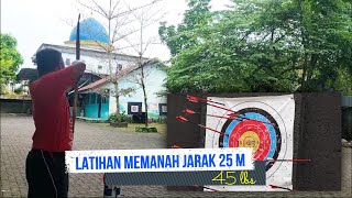 Latihan Memanah Jarak 25 m