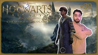 Hogwart Legacy - Episode 39 - Les SERPENTARD ont des Choses a caché