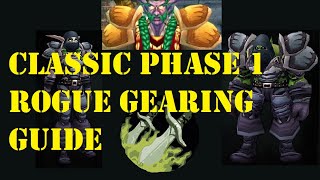 Gear Your Rogue FAST! WoW Classic Phase 1 Rogue Gearing Guide