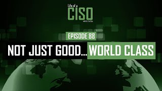 What Makes World Class CISOs Different From Average CISOs?