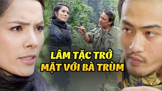 Lâm tặc và bà trùm ĐÀM PHÁN thất bại trong việc phân chia GỖ LẬU | Khi  Đàn Chim Trở Về | VTV