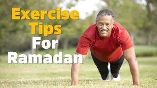 Exercise Tips For Ramadan Episode #1 | 2020 | Ramadan TV International