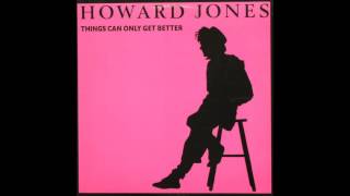 Howard Jones - Things Can Only Get Better (Extended Version)