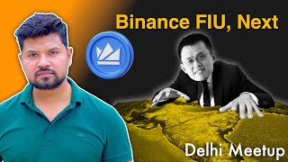 Binance Delhi Meetup | Will CZ Finally Buy WazirX?