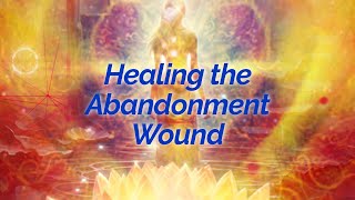 Healing the Abandonment Wound session with our special guest Despina Charavgi