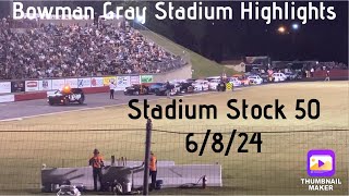 Short Track Racing Highlights: Bowman Gray Stadium/ Stadium Stock 50 (6/8/24)