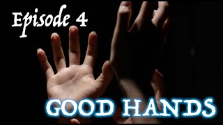 Good hands