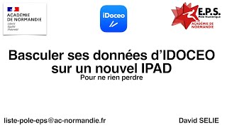 Basculer ses données d'IDOCEO sur un nouvel IPAD- Pour ne rien perdre