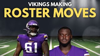 Vikings Making Roster Moves