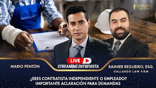 ¿Eres contratista independiente o empleado? Importante aclaración para demandas