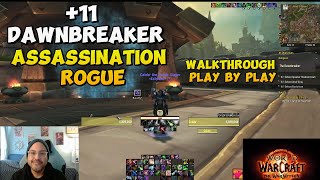 Assassination Rogue  +11 Mythic Plus - The Dawnbreaker - World of Warcraft - The War Within