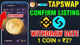 Tapswap Confirm Listing Date | Tapswap Liting On Binance | Tapswap Claim And Withdraw in Bank