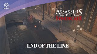 Assassin's Creed: Syndicate // Sequence 05: End of the Line