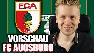 FC Augsburg: Saisonvorschau Bundesliga 24/25 | Graue Maus Saison?