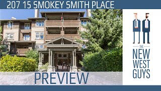 SOLD Sep 2021 | 207 15 Smokey Smith Place | 2 Bedroom Condo in Glenbrooke North, New Westminster