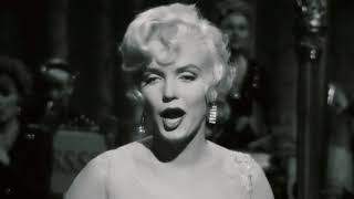 Marilyn Monroe  - I Wanna Be Loved By You