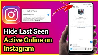 How to turn off active status on instagram 2023 | How To Hide Last Seen Active Online on Instagram