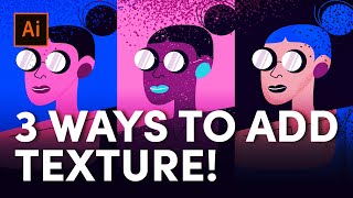 3 Ways to Add Texture in Illustrator (Tips Included)