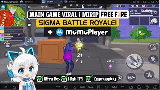 Nyoba Mainkan! Game Mirip FF (SIGMA Battle Royale) di Emulator Android MuMu Player - RINGAN & SERU!!