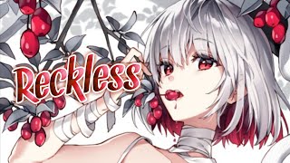 [•Nightcore•] Reckless ~ Madison Beer