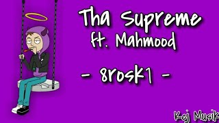 Tha Supreme ft. Mahmood - 8rosk1 [Lyrics]