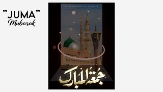 JUMA MUBARAK STATUS - Owais Raza Quadri - Lofi Status - WhatsApp Status - Naat Sharif - Hajj Mubarak