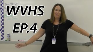 Episode four of season four of WVHS!