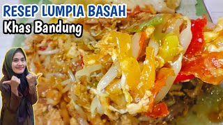 LUMPIA BASAH BANDUNG || Punya Bengkuang Dibikin ini aja, Enak👍