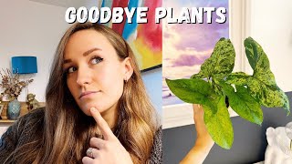 Goodbye Plants | Preparing to Move