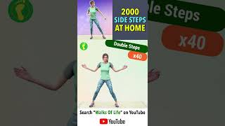 Indoor 2000 side steps walking workout at home @walksoflife5308 #walking #steps #athome #fitness