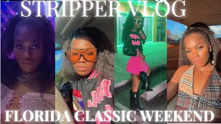 STRIPPER VLOG : FLORIDA CLASSIC WEEKEND 2023 + WORKING + HANGING OUT + & MORE  !!!!