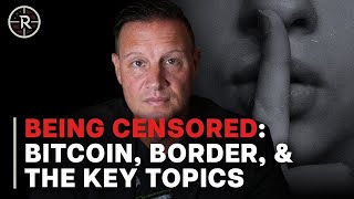 Bitcoin, Border, and Being Censored