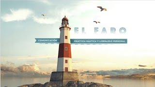 El Faro - Capacitación para Equipos - Comunicación y Liderazgo Personal.