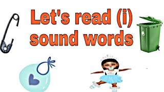 Reading Practice of (I) Sound Words || Kidos Edu Point