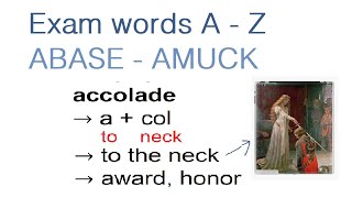 Exam words from A to Z: from ABASE to AMUCK