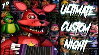 Ultimate Custom Night - 1° ITA "Vecchie conoscenze e nuove pazzie"