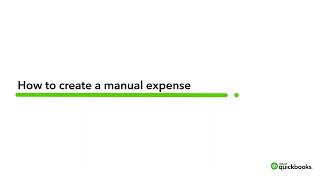 How to create a manual expense | QuickBooks