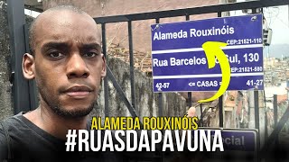 CONHEÇA A ALAMEDA ROUXINÓIS - #RUASDAPAVUNA