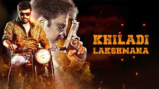 Kjhiladi Lakshmana Movie in Hindi | New South Movie Hindi Dubbed | New Release South Movie 2024