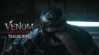 Venom: The Last Dance | Trailer Music