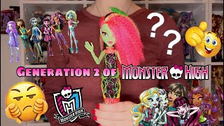 OVERHATED & CRITICIZED - MONSTER HIGH GEN 2 DOLLS !