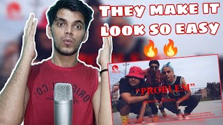 INDIAN RAPPER LISTEN TO BRHYMIN, GRIZZLE & NASTY - PROBLEMS | REACTION/REVIEW