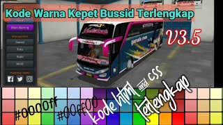 Kode Warna Lengkap Untuk Modifikasi Kepet Dipermainkan Bussid