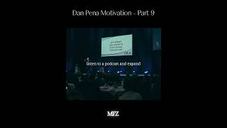 Dan Pena Motivation - Part 9